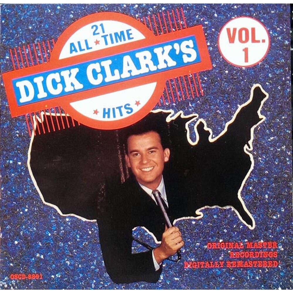 Dick Clark , Various - Dick Clark's 21 All Time Hits, Vol. 1 (CD, Comp)